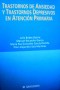 Transtornos de ansiedad y trastornos depresivos en AP