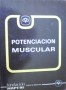 Potenciación Muscular