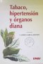 Tabaco, hipertensión y órganos diana