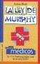 La ley de Murphy para médicos