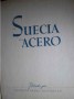 La Suecia del Acero